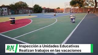 Inspecciona en unidades educativas durante el receso escolar [upl. by Ailemac]