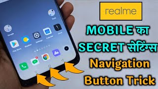 How To Hide Navigation Buttons Realme Smartphone  Realme Mobile New Secret Settings [upl. by Atnauq371]