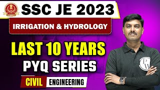 Hydrology amp Irrigation  SSC JE Previous Year Question Paper  Civil Engineering  SSC JE 2023 [upl. by Hubbard]