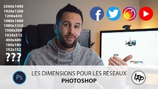 📷 LES DIMENSIONS PHOTOS pour les RÉSEAUX SOCIAUX  INSTAGRAM FACEBOOK TWITTER YOUTUBE [upl. by Nilra]