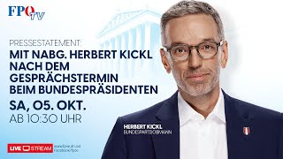 Statement von Herbert Kickl nach dem Gesprächstermin beim Bundespräsidenten [upl. by Yerahcaz]