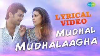 Mudhal Mudhalaaga  Unnalae Unnalae  Harris Jayaraj  Tamil  Lyrical Video  HD Song [upl. by Bedell]