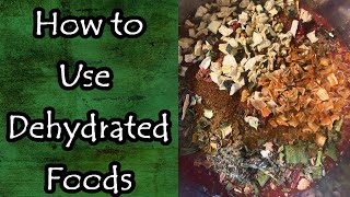 How to Use Dehydrated Foods [upl. by Alaj683]