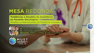 MUST CLASS Tendências e Desafios na Assistência ao Paciente Oncológico [upl. by Rodolfo]