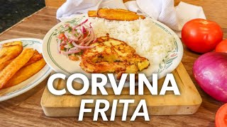 Cómo Hacer CORVINA FRITA 100 Ecuatoriana 🐟🤤 [upl. by Denney]