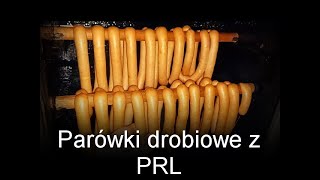 Parówki drobiowe z PRL własnej roboty jak za dawnych lat [upl. by Elman]