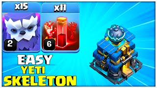 EASY NEW TH12 YETI SKELETON SPELL SMASH CLASH OF CLANS [upl. by Bouzoun]