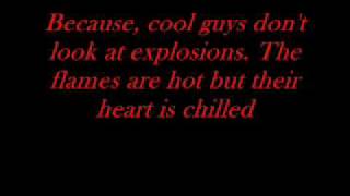 Cool Guys Dont look at explosions with lyrics [upl. by Zebedee8]