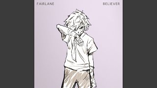 Believer [upl. by Lemmie]