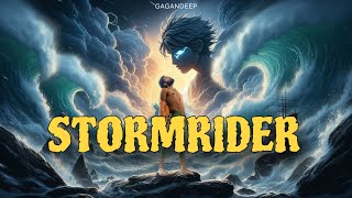 STORMRIDER  Official Audio Song  Gagandeep [upl. by Jackson]