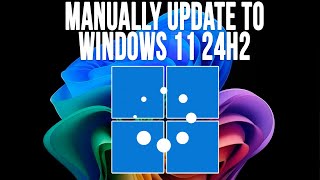 How to Manually Install the Windows 11 24H2 Update [upl. by Anotyad]