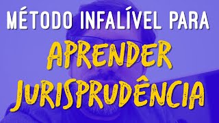 COMO ESTUDAR JURISPRUDÊNCIA PRA NÃO ESQUECER  Concursos 15 [upl. by Kaia]