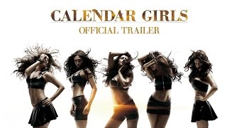 ‘Calendar Girls’ Trailer All About Fame Love and Betrayal [upl. by Sauncho]