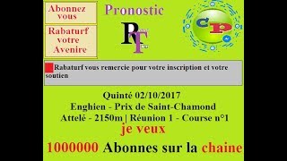 Rabaturf Pronostic100  QuintéEnghien R1Lundi0 2102017 l [upl. by Assiran]