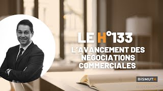 L’avancement des négociations commerciales [upl. by Ingeberg]