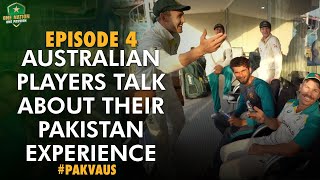 Episode 4  Australian players talk about their Pakistan experience  PAKvAUS  PCB  MA2L [upl. by Karlen]