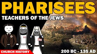 History of the Pharisees  Church History [upl. by Introk]