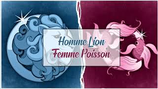 Homme Lion ♌ Femme Poisson ♓ Compatibilité Amoureuse [upl. by Willyt]