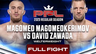 Magomed Magomedkerimov vs David Zawada  PFL 6 2023 [upl. by Milt]