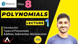 Class 8  Polynomials 01  Introduction Types  Pearson IIT Foundation [upl. by Crelin436]