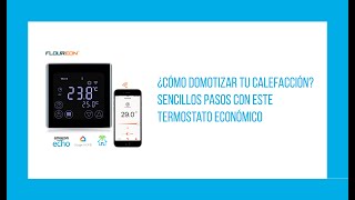 INSTALACIÓN Y CONFIGURACIÓN DE ESTE TERMOSTATO WIFI BARATO FLOUREON❄️🔥 [upl. by Llecram922]