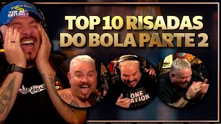 VOCÊS PEDIRAM TOP 10 RISADAS BOLA PARTE II [upl. by Anaoy]