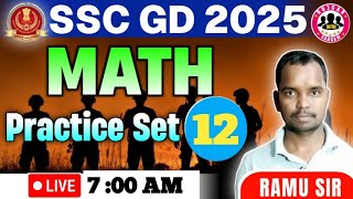 SSC GD 2025 Maths Practice Set 12  Math Classes  Previous year Math By Ramu Sir [upl. by Verada]