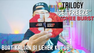 TRILOGY ICE FREEZE quotLYCHEE BURSTquot BY TRILOGY X V4PEEXPRESS  DINGIN BANGET TAPI RASANYA TEBEL [upl. by Annaig817]