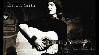 Elliott Smith  Angeles Live in Stockholm [upl. by Semaj]