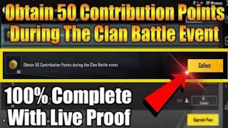 Obtain 50 Contribution Points During The Clan Battle Event [upl. by Palocz]