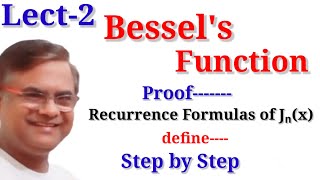 BESSELS FUNCTION  Recurrence Formula proof of Bessels Function [upl. by Guendolen]