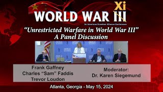 Unrestricted Warfare in World War III  Panel Discussion [upl. by Andert613]