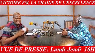 REVUE DE PRESSE SUR RADIO VICTOIRE FM DU 26032024Anani VIDJRAKU et Joachim AGBETIM [upl. by Aicilic]