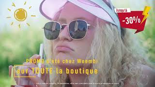 PROMO DÉTÉ 2024 chez Weembi sur TOUTE la boutique [upl. by Geraldine712]