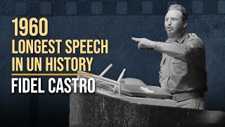 Fidel Castros Epic 1960 UN Speech [upl. by Levan]