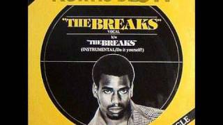 Kurtis Blow  The Breaks [upl. by Nonnek]