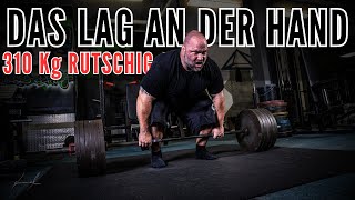 310 Kg Kreuzheben  Das lag an der Hand  Powerlifting Strongman [upl. by Beaufert]