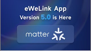 Introducing eWeLink App V50 [upl. by Adnyleb]