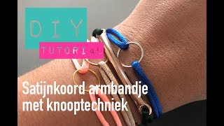 Satijnkoord armbandje met knooptechniek [upl. by Lebbie]