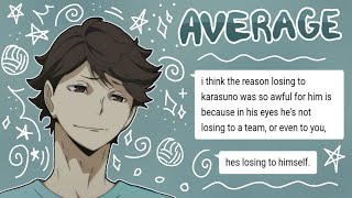 quot Average quot  Oikawa Angst Live AU  🍞  KarasunoAoba Johsai Group Chat [upl. by Ecal]