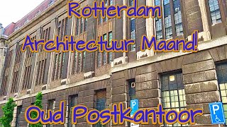 Het oude postkantoor van Rotterdam Nederlands commentaar in HD [upl. by Warren21]