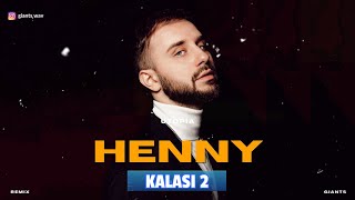 HENNY  Kalasi 2 music video [upl. by Fiona]