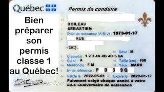 Le permis classe 1 au Québec  Chauffeur français au canada [upl. by Margaux]