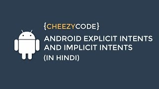 Android Intent Tutorial  Explicit and Implicit Intent With Examples In Hindi  9 [upl. by Orran]