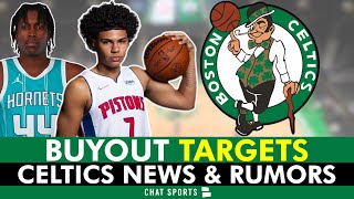 Celtics Rumors Top Buyout Targets To Sign In NBA Free Agency Ft Killian Hayes Victor Oladipo [upl. by Etnor]