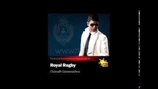 Royal Rugby  Charudh Goonerathna wwwhirufmlk [upl. by Catharine139]