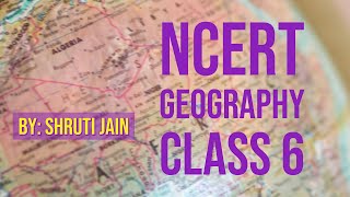 Class 6 Geography Chapter 2 GLOBE  LATITUDES AND LONGITUDES [upl. by Adnylem]