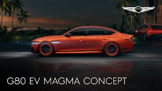 G80 EV Magma Concept  제네시스 [upl. by Aggri]