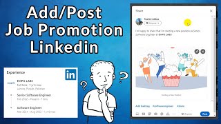 How to Add Promotion on LinkedIn and Add Job Promotion POST  Same Company with Multiple Roles [upl. by Tiffany]