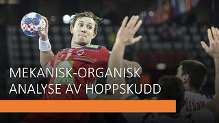 Mekanisk organisk analyse av hoppskudd [upl. by Yhtir]